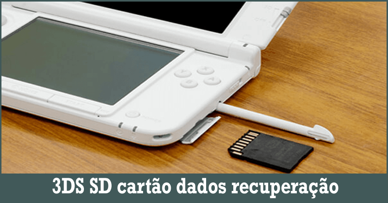 recuperar arquivos do cartão SD do 3ds