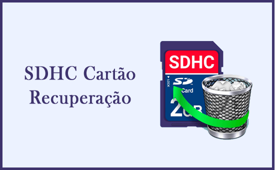 SDHC Cartão Recuperação
