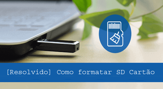 desformatar o SD cartão no Android, PC, câmera