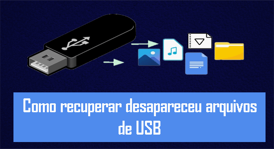 Arquivos copiados para a unidade USB desaparecem